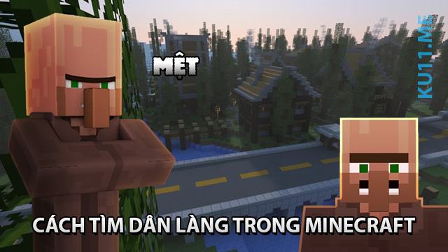 cách tìm dân làng trong minecraft